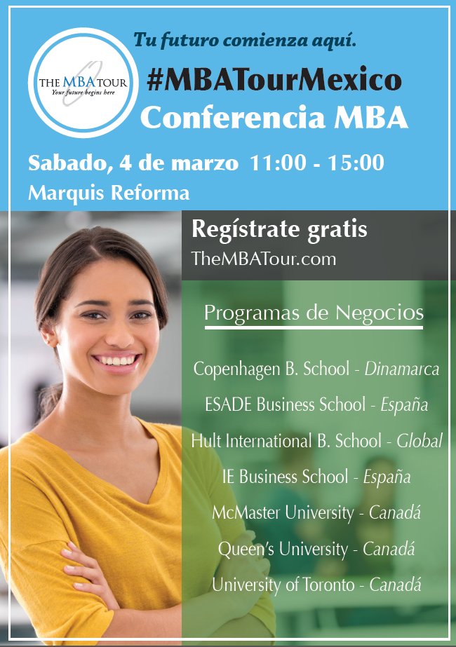 EmbCanMexico's tweet photo. ¡Conoce los programas de MBA que ofrecen @McMasterU @queensu y @UofT en @TheMBATour #CDMX #MBATourDF el 4 de marzo! https://t.co/I5BAQcu7Zc