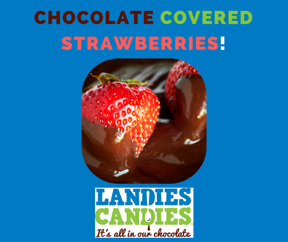 Stop in tomorrow for our amazing Chocolate Covered Strawberries, they make a GREAT Valentine's Day Gift! #LandiesCandies #ValentinesDay 💚💙❤️