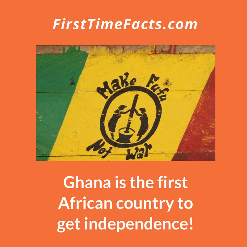 FirstTimeFacts_'s tweet photo. Did you know #Ghana is the #first #African country to get its #independence? https://t.co/dFFXvZfSbl #facts #firsttimefacts https://t.co/gdK4Tkp9VW