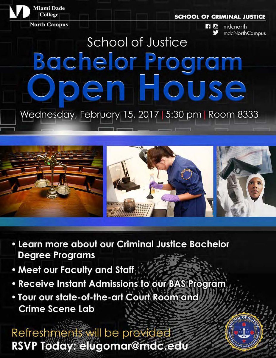 SchoolofJustice's tweet photo. Come & learn abt our #BACHELOR #DEGREE program. Feb.15, 5:30 @MDCNorthCampus. You can apply on the spot! RSVP to elugomar@mdc.edu #mdcshark https://t.co/FW7YP8x0EY