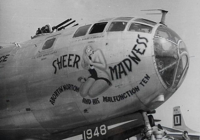 Nose Art Hard to Get!　他　ノーズアート B-29｢Sheer Madness｣号のノーズアート