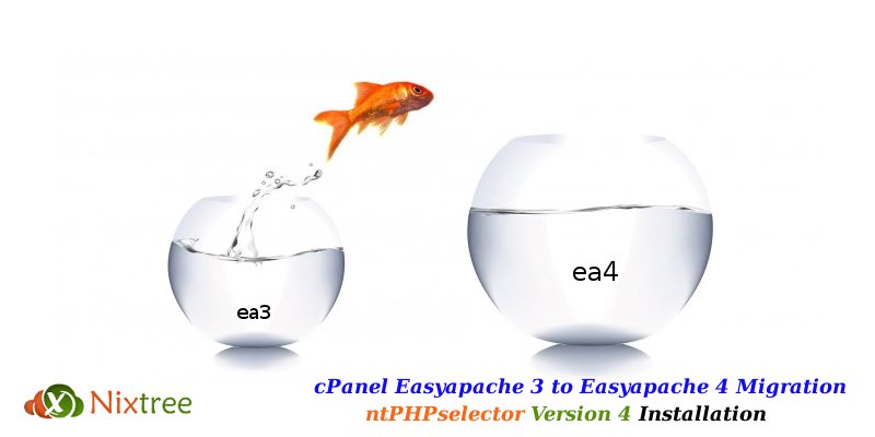 nixtree's tweet image. Migrate #EasyApache 3 to #EasyApache 4 and #ntPHPselector Installation - @nixtree - crwd.fr/2kp5UZL