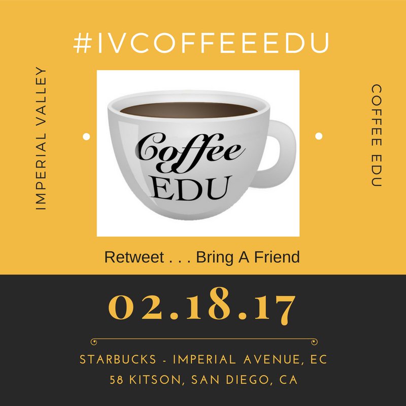MarilynEDU's tweet photo. Save the date . . . #IVCoffeeEdu this Saturday, 2-18-17. Had a lot of good discussion last time. Retweet and tag a friend!!! https://t.co/v9eSV1hVam