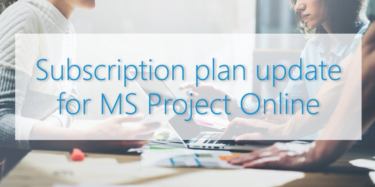 EPMPartners's tweet image. #MSProjectOnline plans have changed as of 15 Aug 2016. How will it apply to your subscription plan? Read bit.ly/2lEAhfY