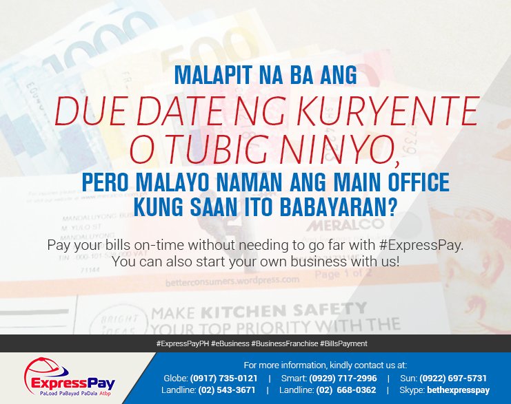 ExpressPayBCEBF's tweet image. Punta na sa #ExpressPay! expresspay.com.ph #ExpressPayPH #eBusiness #BusinessFranchise #BillsPayment