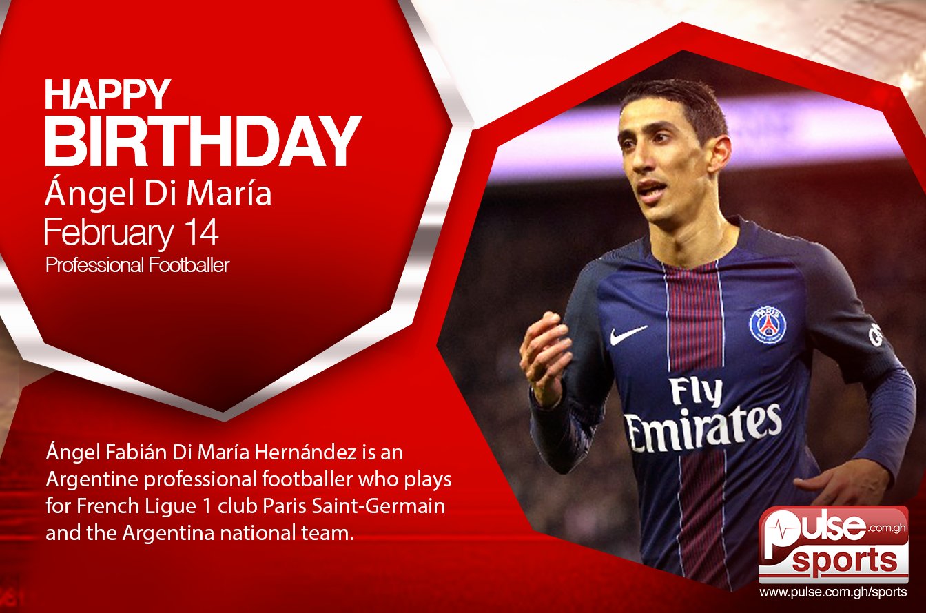  Happy Birthday Angel Di Maria   