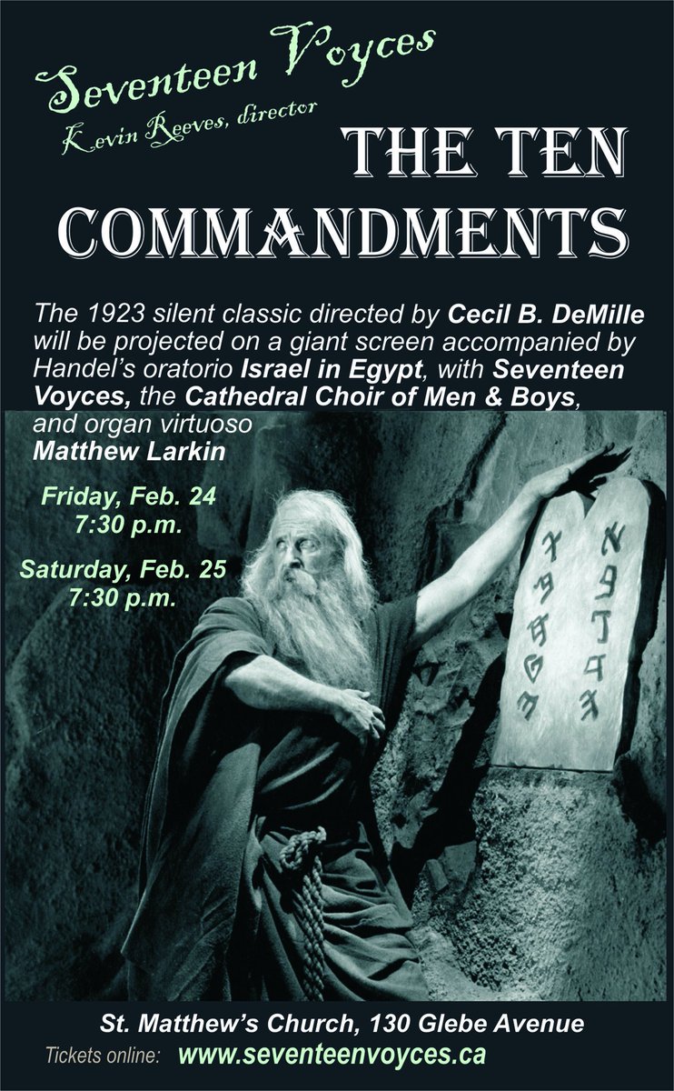 Cecil B. DeMille's silent film 'Ten Commandments' is next week;  live choral music by Handel with organist Matthew Larkin. #Handel #17voyces