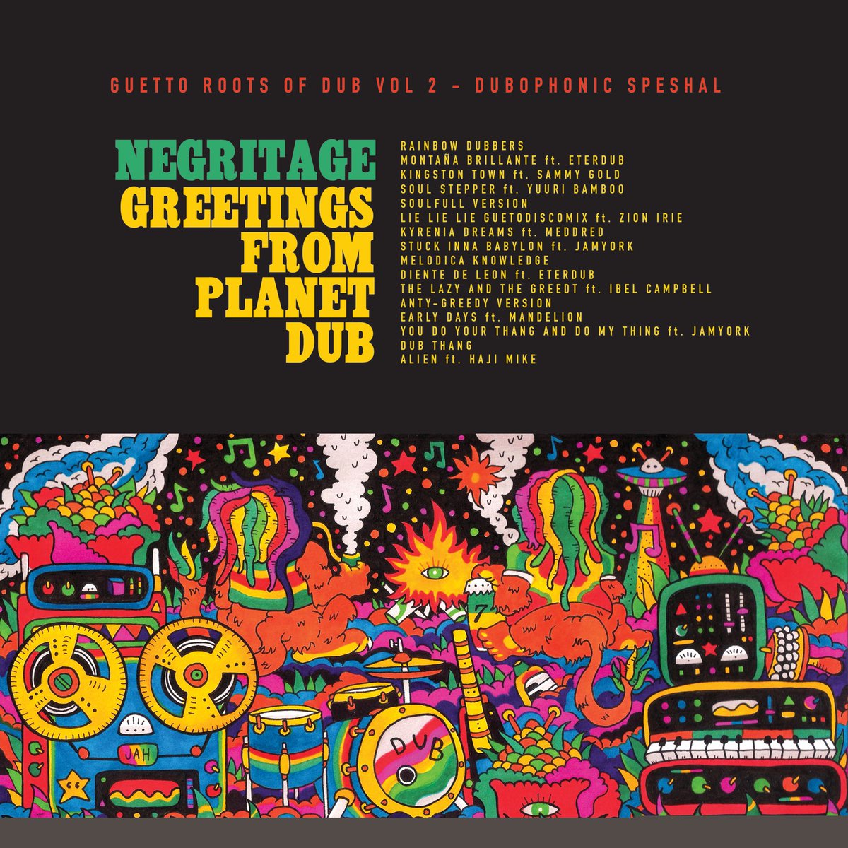 Soon come .... straight from planet DUB <a href="/MedDred/">Med Dred</a> <a href="/Eter_Dub/">Eter Dub</a> <a href="/hajimike/">GordianKnot</a> <a href="/bambooyuri/">Yuuri Bamboo</a> #dubophonic #negritage #dub #roots