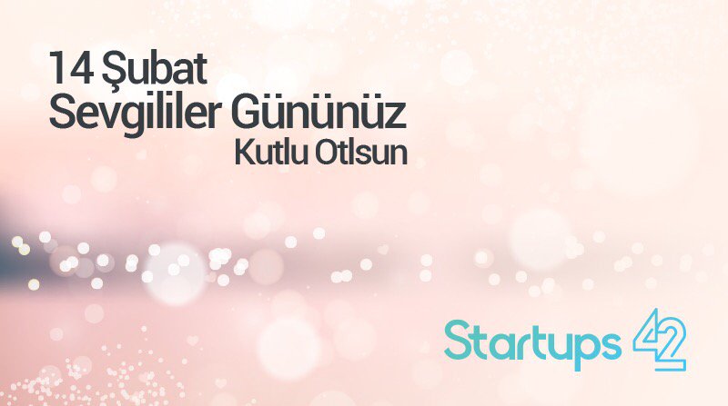 Startups_42's tweet photo. Aşk konusundaki girişimlerinizin de başarılı olduğu bir 14 Şubat dileriz... #SevgililerGünü https://t.co/ASlwLUYQEP
