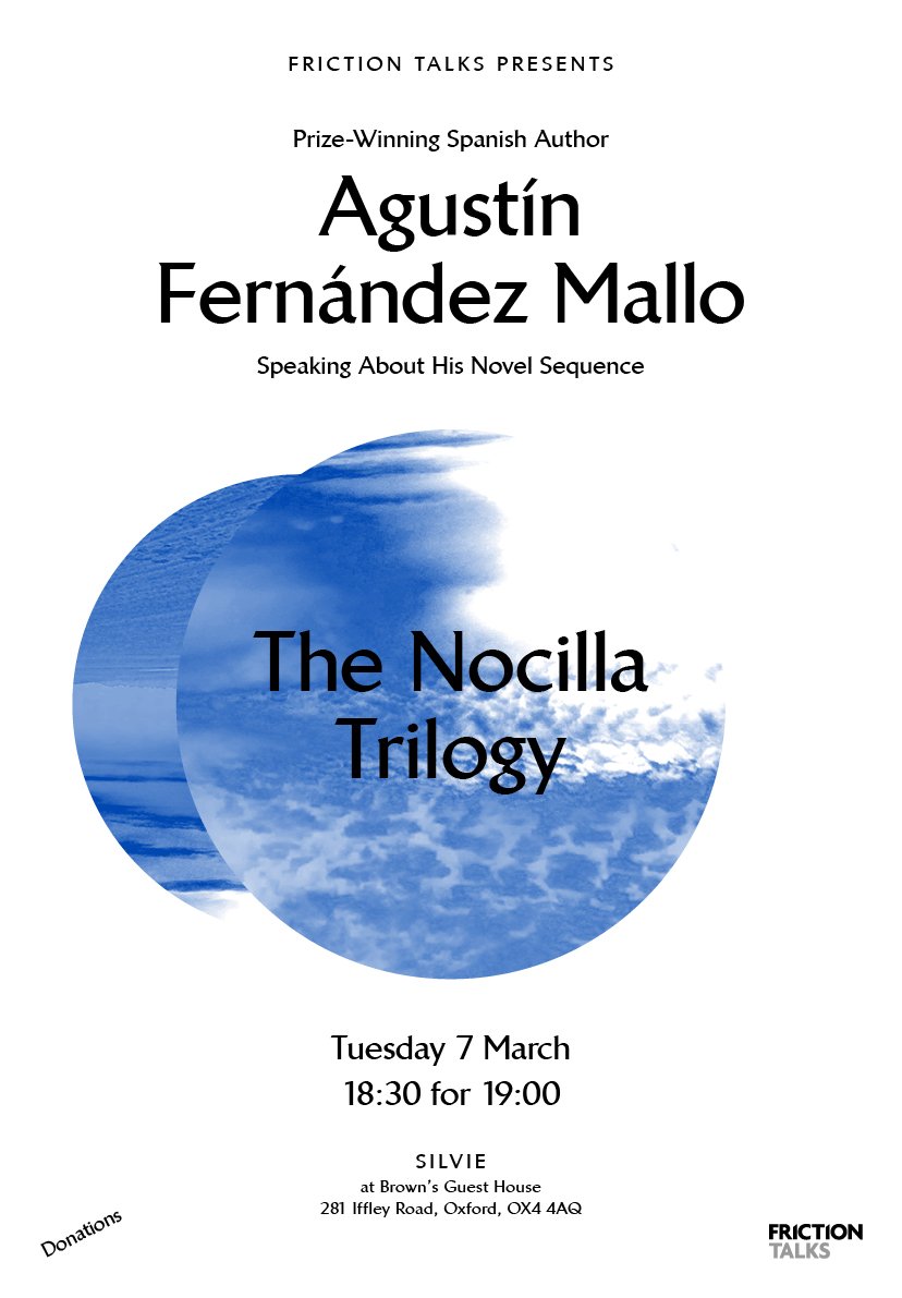 JamesAttlee's tweet image. Perhaps my favourite @FrictionTalks poster yet by @gregorromswan for Augustin Fernandez Mallo on 7 March @FitzcarraldoEds @PopulateCoop