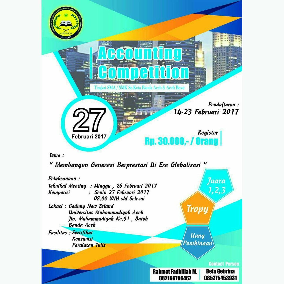 Pendaftaran
14 s/d 23 Februari 2017
Rp. 30.000,- / Orang

Cp : 
Rahmat ( 0821 6670 6467 )
Bella  ( 0852 7545 3931 )

#unmuha
#bemfeunmuha