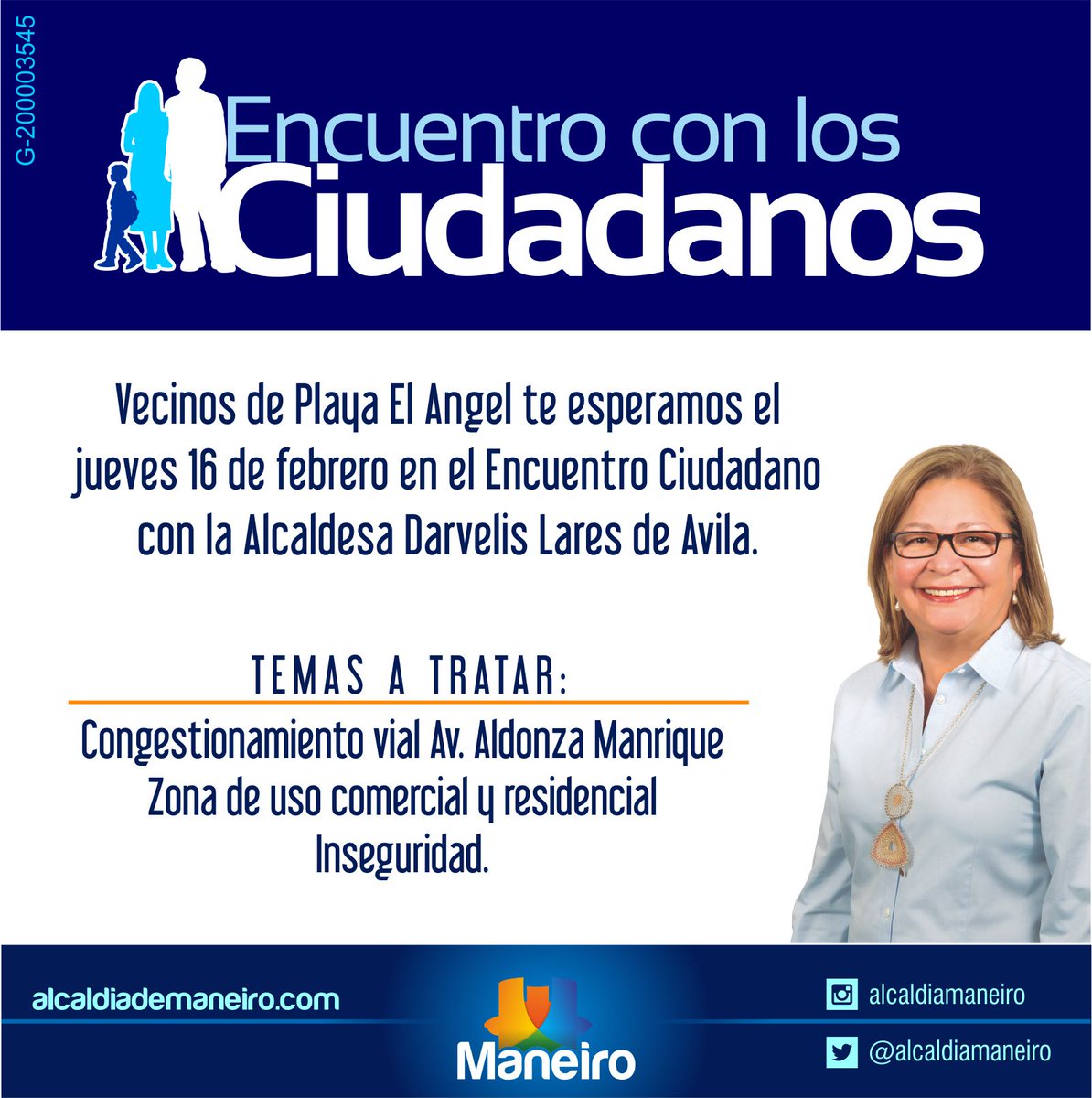 AlcaldiaManeiro's tweet photo. Para seguir de cerca con la comunidad @DarvelisLarez continuará en Febrero con #EncuentroConLosCiudadanos Próximo P.El Ángel Jueves 16/02 https://t.co/IHSUG09qnz