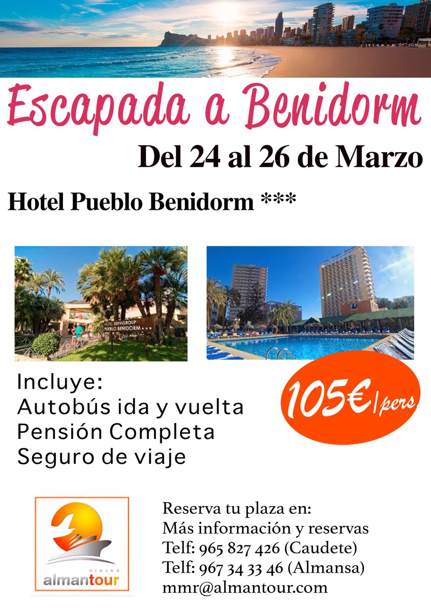 Escapada a Benidorm en Marzo con #Almantour