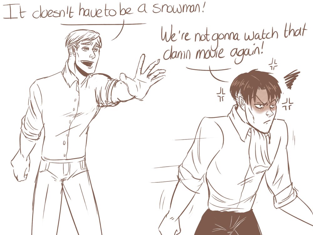 "What the fuck Erwin? I seriously thought you were going to ask me out. We are never watching that damn movie again"