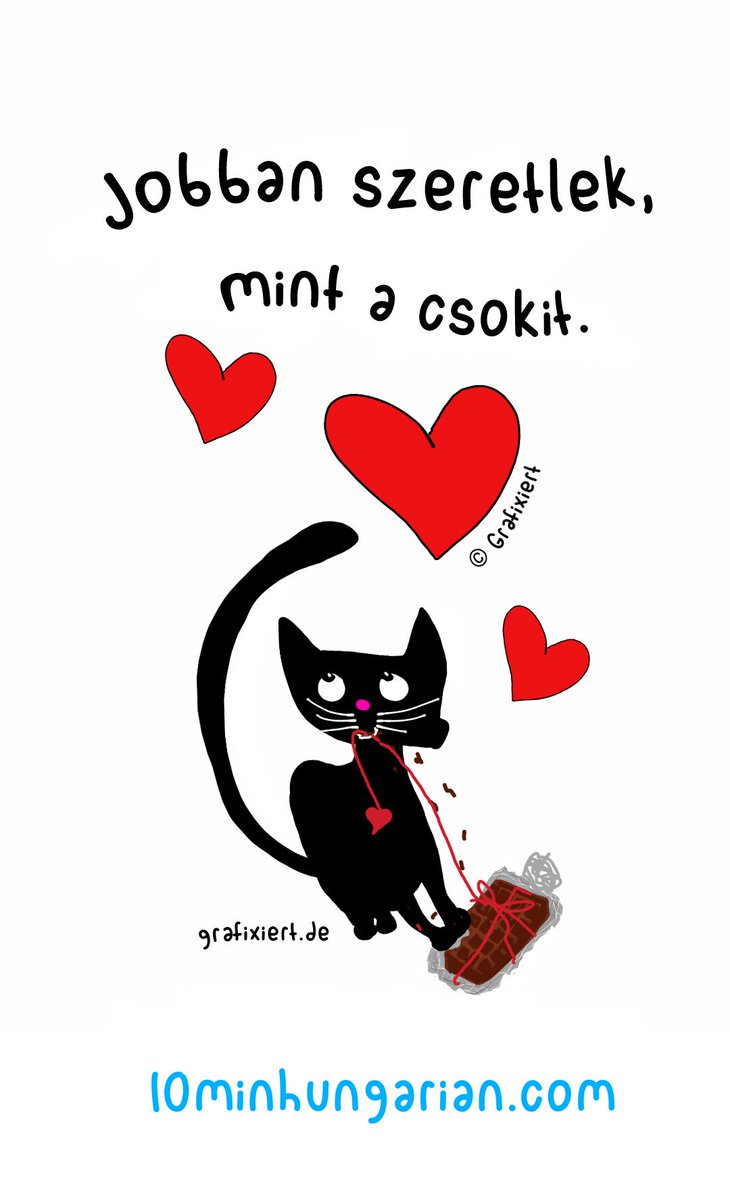 HU Jobban szeretlek, mint a csokit.
EN I love you more than chocolate.
facebook.com/10minHungarian

#10minHungarian #learnHungarian #valentines