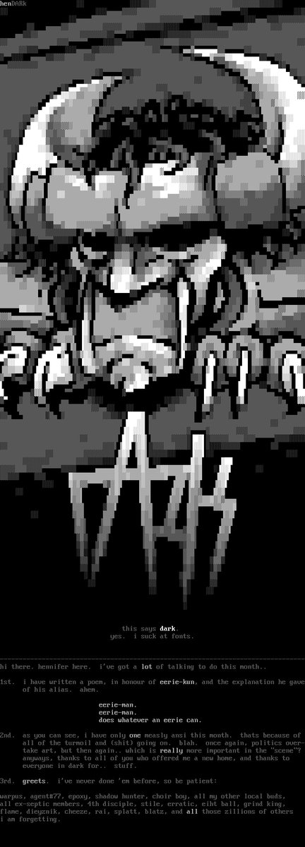 Another of the great, unsung, 90's #ANSI heroes was Hennifer P. This was released with DARK (07/96)
sixteencolors.net/pack/dark0796/…
#ASCII #pixelart