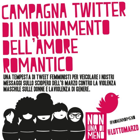 Verso #LottoMarzo contro #SanValentino2017 e #TuttoQuelloChe impedisce alle donne di essere libere, sicure e autodeterminate! #NonUnadiMeno