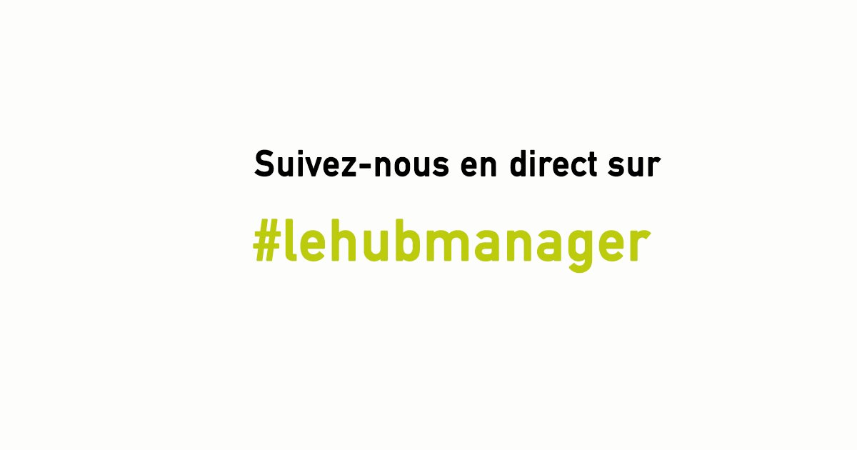 LeHubManager's tweet photo. Suivez les réactions en direct sur #lehubmanager https://t.co/uyHNR6VjME