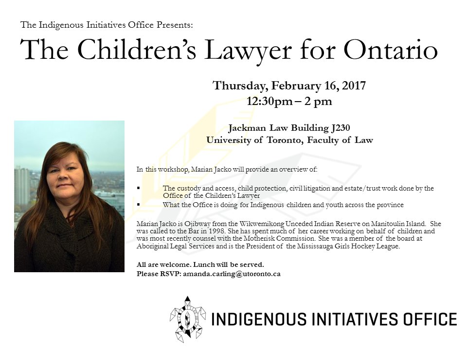 Join us Thursday @UTLaw for a lunch & learn w/ Marian Jacko, Children's Lawyer for Ontario. All are welcome! #UofT #ReconciliationResolution