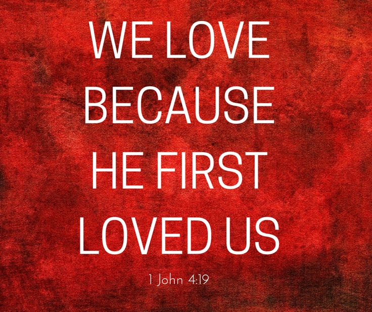 ChristFllwshp's tweet photo. We love because He first loved us.  1 John 4:19 https://t.co/aDc1otDI6s