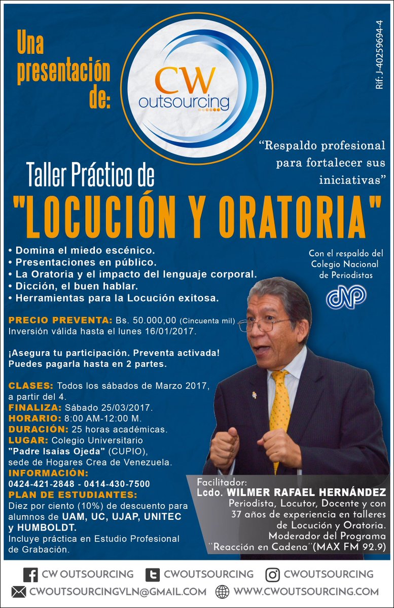 CWoutsourcing's tweet photo. "TALLER PRÁCTICO DE LOCUCIÓN Y ORATORIA" dictado en el auditorio de CUPIO, Naguanagua bajo la dirección  del Prof @HWilmerRafael 0414430750. https://t.co/Dsmr8dCoMg