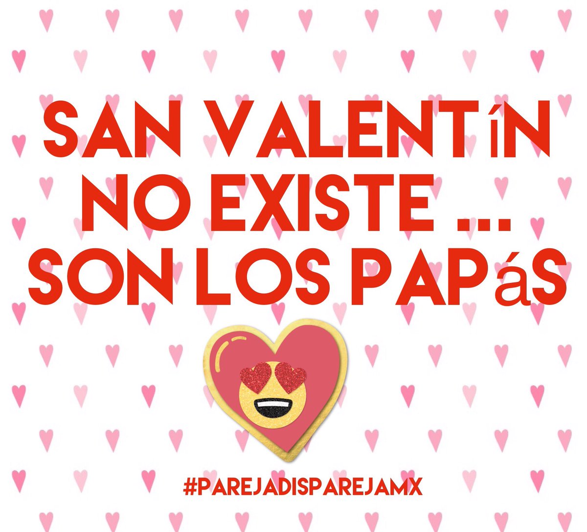 #FelizSanValentin