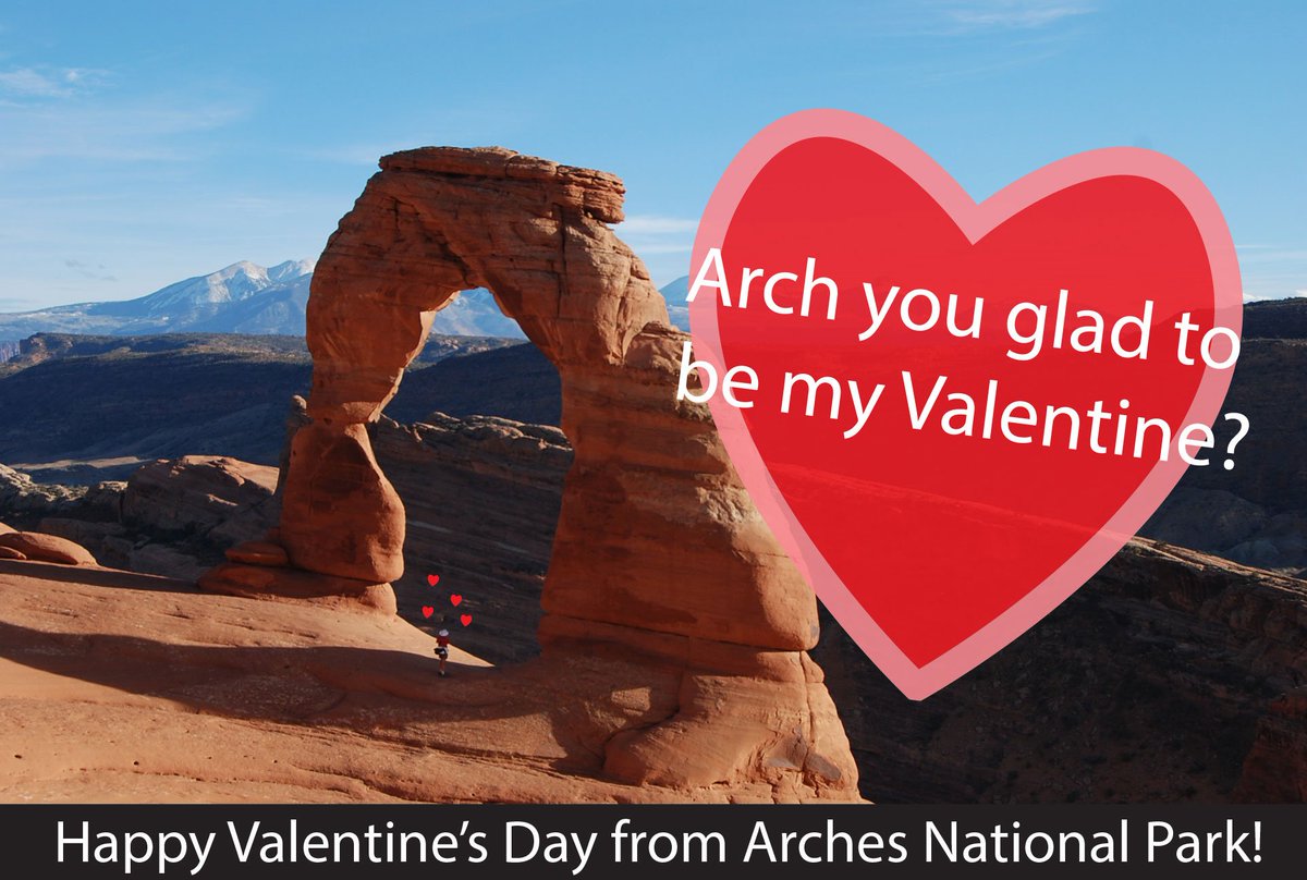 Delicate Arch wishes you a happy #ValentinesDay. (cw)