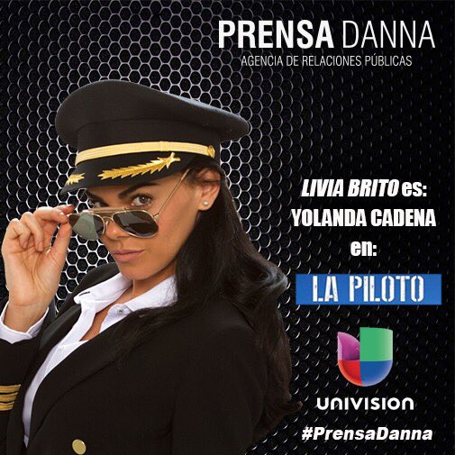prensa_danna's tweet photo. .@LiviaBritoP es Yolanda Cadena en #LaPiloto 

No te la pierdas por @Univision 
#PrensaDanna https://t.co/nTldj26g17