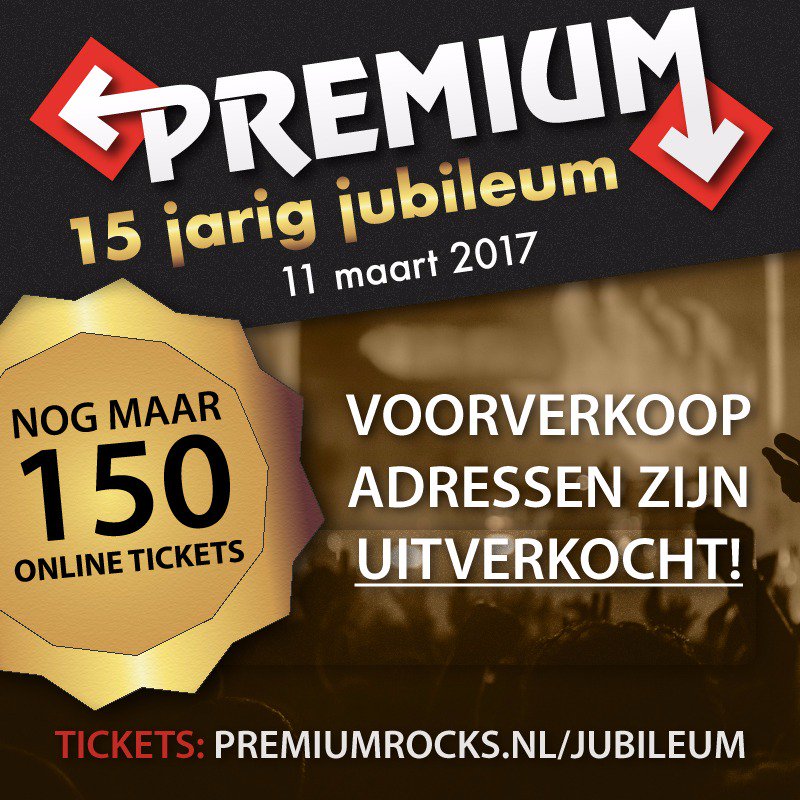 Let op! De laatste 150 tickets gaan NU in de verkoop. Uitsluitend online te verkrijgen via premiumrocks.nl/jubileum.