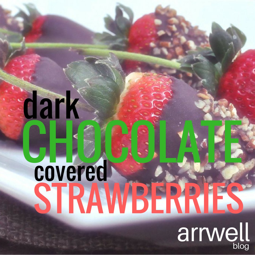 [Blog] Treat yourself to some dark chocolate covered strawberries ow.ly/oxNP308Zz6t  #vday #love #dessert #tastytreat #arrwell