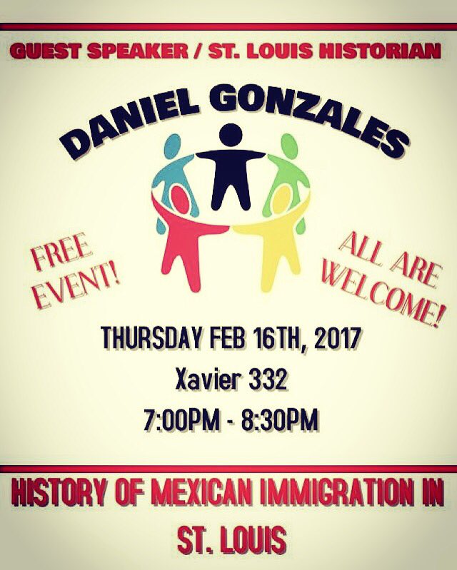 SLU_HALO's tweet photo. Reminder: this Thursday HALO is presenting Daniel Gonzales! Join us to hear about the history of Mexican immigration in STL. https://t.co/1k5XsNXW2c