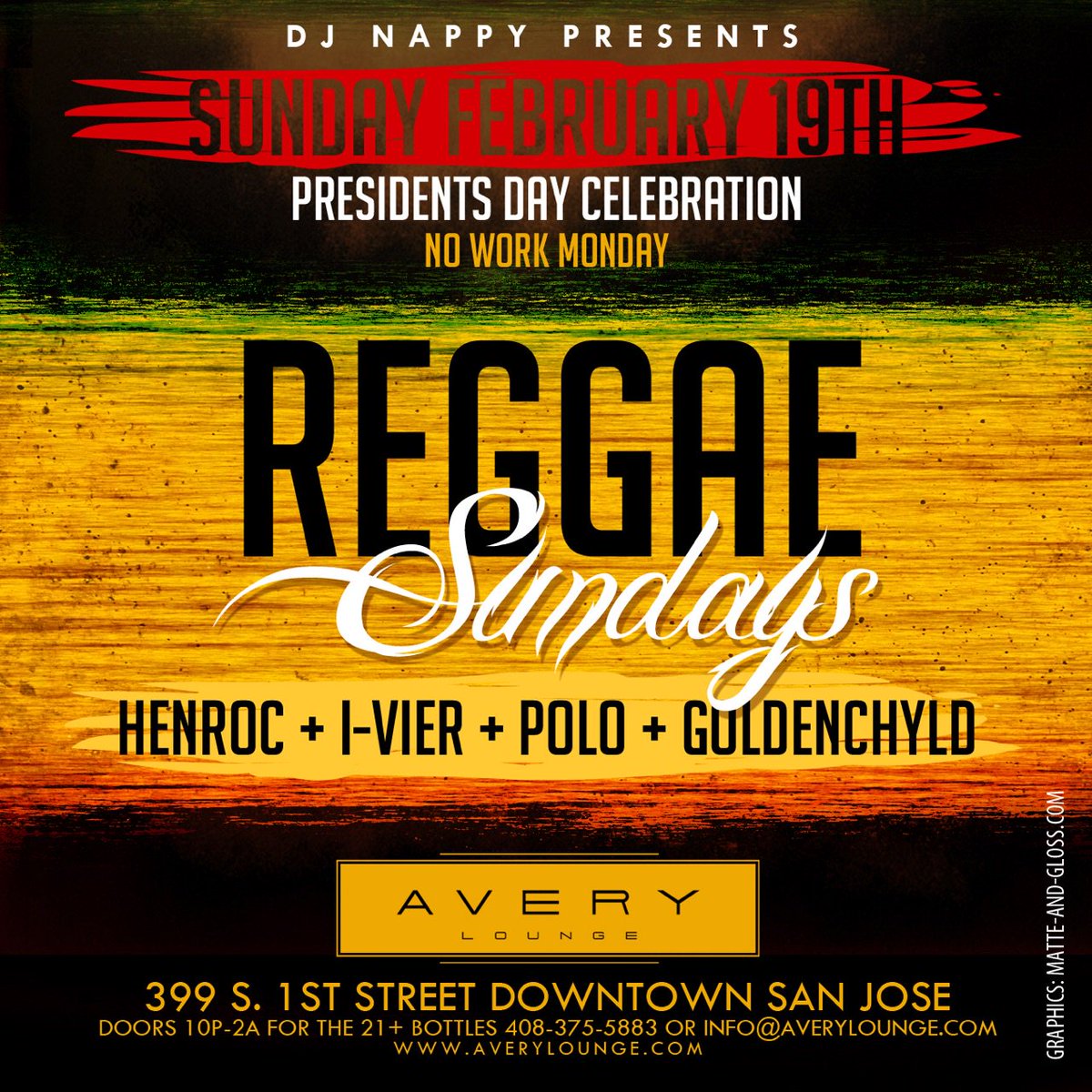 djhenroc's tweet photo. Sun Feb 19th #ReggaeSundays Prez Day Holiday Bash @djhenroc @polo.reign @kingivier @goldenchyld #Roots #Reggae #Dancehall #AveryLounge https://t.co/OQQHrkVbKs