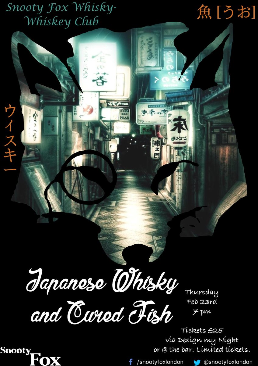 Snootyfoxlondon's tweet image. #SnootyFoxWhiskyClub is BACK! With another not to be missed event.  A fun #CuredFish N #JapaneseWhisky extravaganza Tixs Via  @DesignMyNight