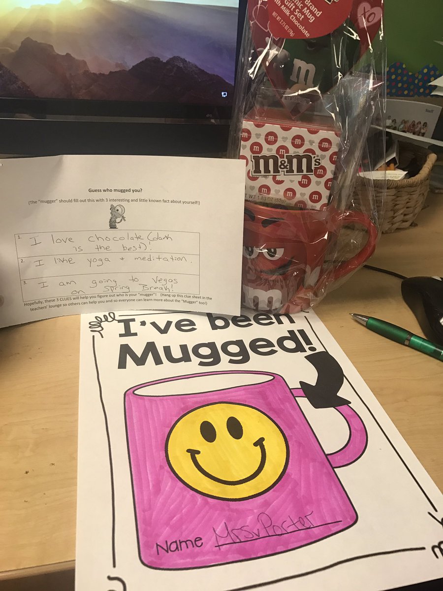 Ohhh and I got "mugged" today 😍😍😍😍😍-- thank you for "mugging" me 😂 #schoolcounselorlife #startwithHELLO #staffmoralebooster