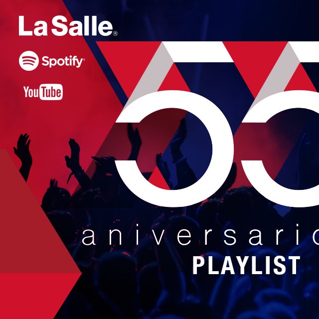 LaSalle_MX's tweet image. ¿Ya escuchaste la #PlayListdel55? 
Acá las rolas elegidas por y para ustedes para festejar #55añosLaSalle lasalle.mx/55
