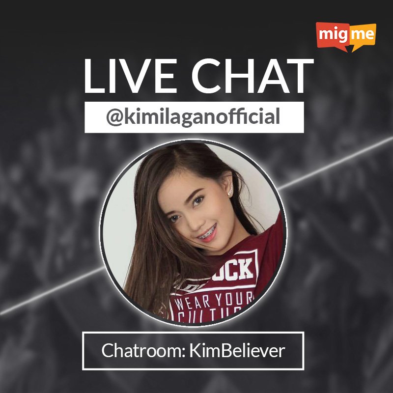 Chat with @kimilaganofficial tonight at 7:30 pm (GMT +8)! Get ready to ask her questions! Join her chatroom later: mig.me/chatroom/KimBe…