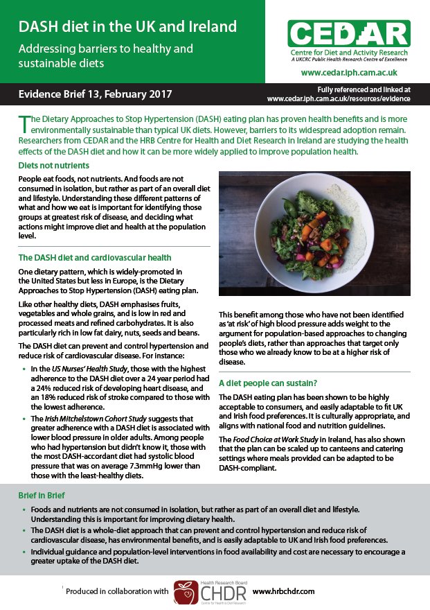 New #Evidence Brief with <a href="/HRBCHDR/">Health+Diet Research</a>: #DASH #diet in UK &amp; Ireland - Addressing barriers to healthy &amp; sustainable diets cedar.iph.cam.ac.uk/resources/evid…