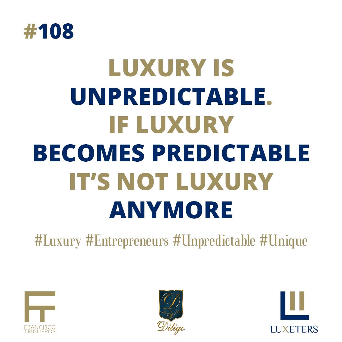DiligoClub's tweet photo. Luxury is UNpredictable. If luxury becomes predictable it’s not luxury ANYMORE! #Luxury #Entrepreneurs #Unpredictable #Unique https://t.co/pKeIBtI4Vv