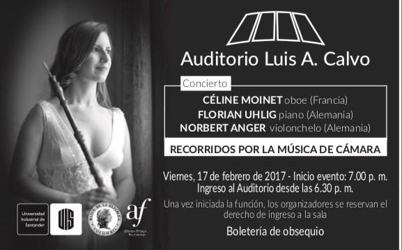 UIS's tweet photo. Llega #ColombiaFrancia2017 a @Bucaramanga gran concierto de Música Clásica con excelentes artistas @CelineOboe @FlorianUhlig @NorbertAnger https://t.co/602PaQsltK