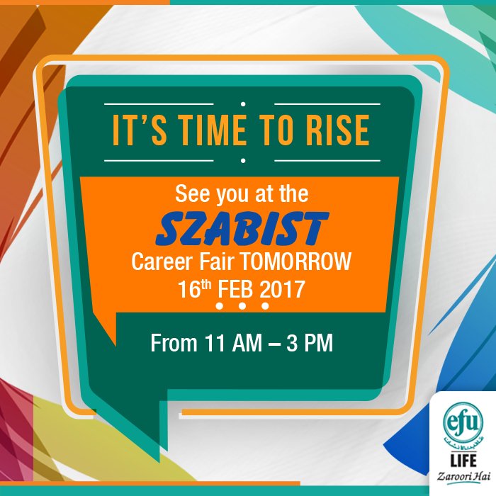Team #EFULife will be at the SZABIST Career Fair tomorrow. Don’t forget to visit our stall #Emergingcareers #Rise #SZABIST #Careerfair