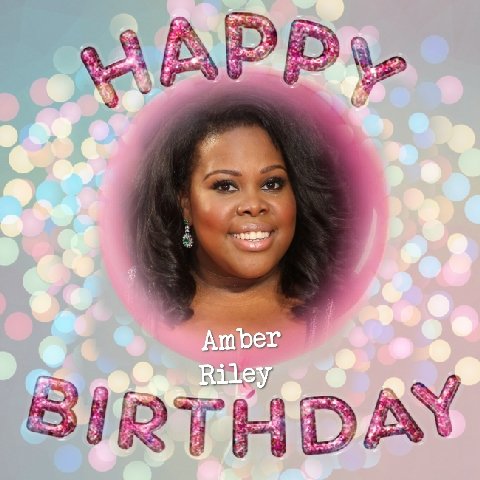  Happy Birthday to Amber Riley, Don Cowie, Gordon Shedden,Josh Low, Anna-Jane Casey & Mikey Craig   