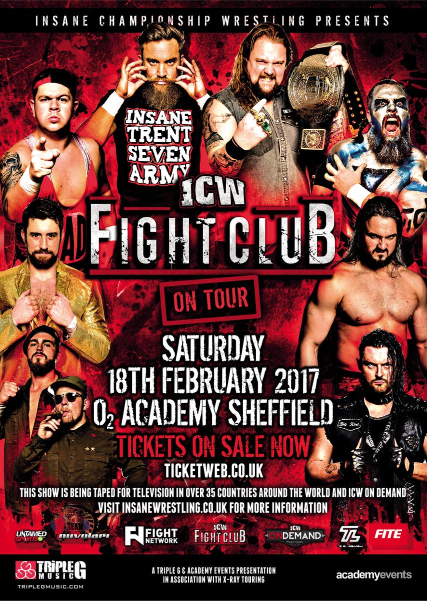 ARE YOU READY ?? @InsaneChampWres #FightClubOnTour here this SAT .. Tickets available from @TicketmasterUK ticketmaster.co.uk/icw-fight-club…
