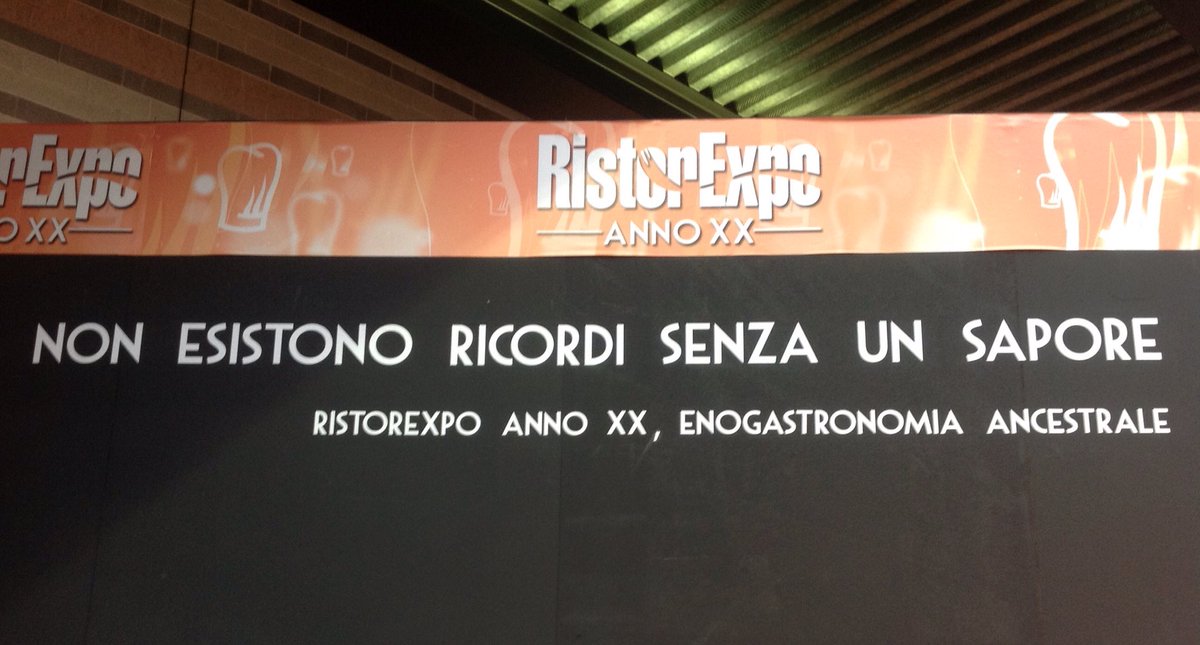 Non esistono #ricordi senza un #sapore, il tema #ancestrale di #Ristorexpo anno XX #risto2017