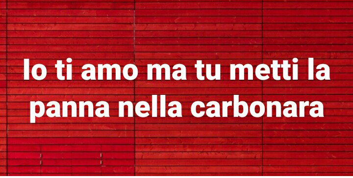 Ci sono cose che proprio non si perdonano.
#amore #carbonara