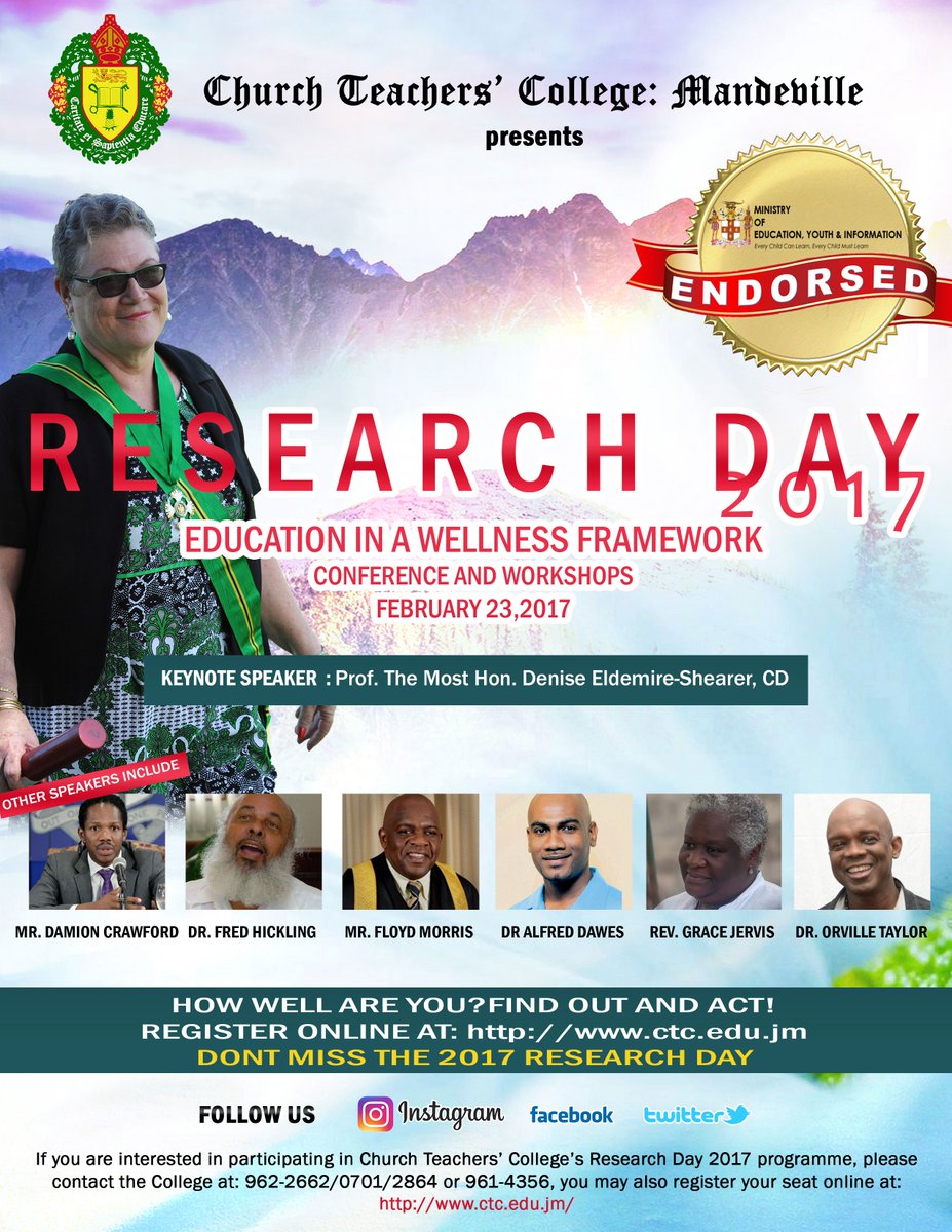Church Teachers’ College: Mandeville presents Research Day 2017. Register online at ctc.edu.jm/registration/
