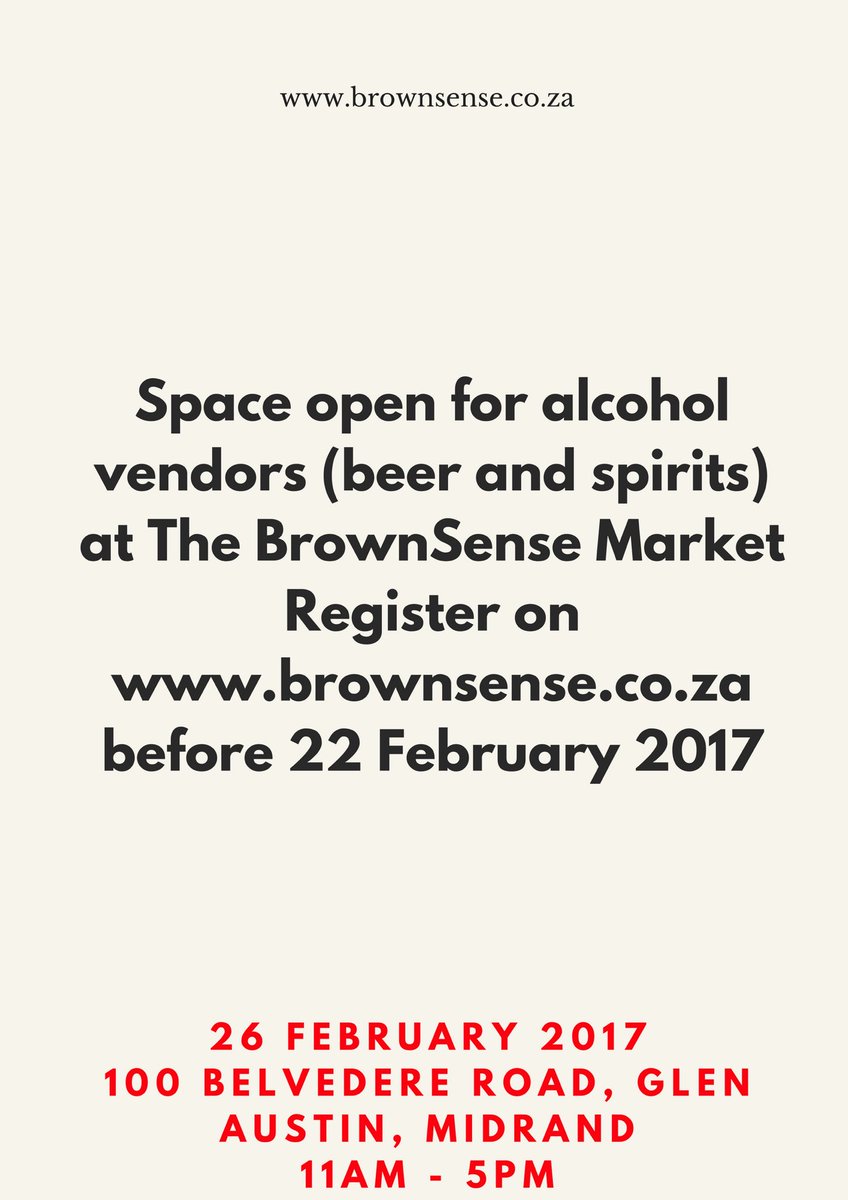 Space available for alcohol vendors at the BrownSense Market taking place on the 26th Feb. #drinkresponsibly #brownsensemarket