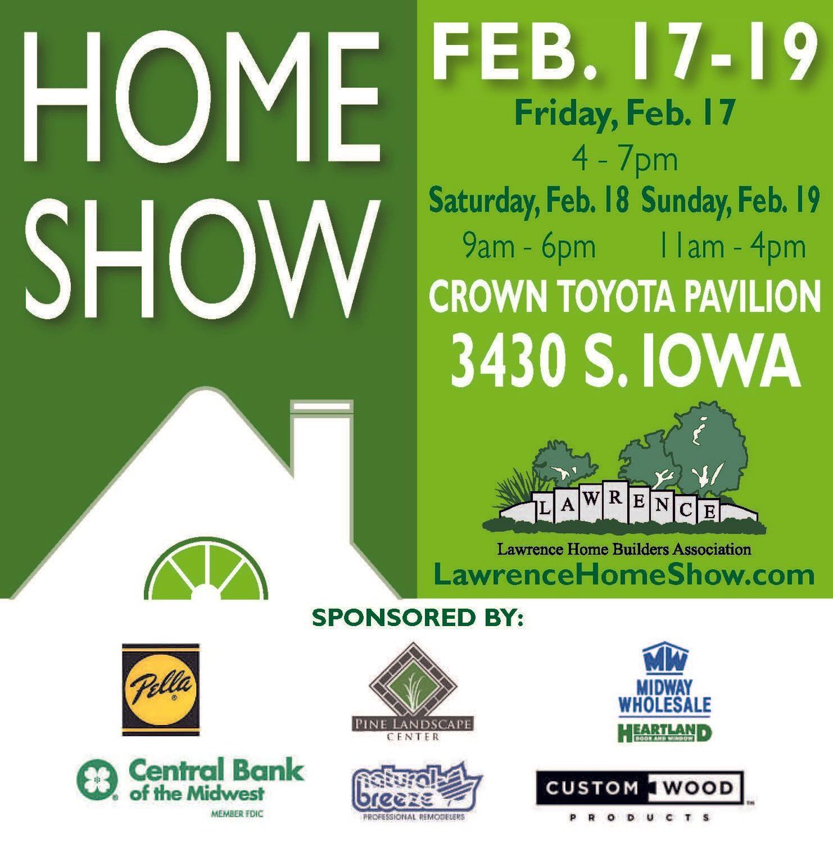 The Lawrence Home Show is coming up, Feb. 17-19! Find out more at lawrencehomeshow.com