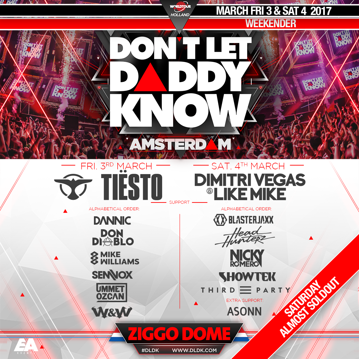 DLDK_OFFICIAL's tweet photo. This is your LAST chance to buy tickets for Saturday March 4th at the Ziggo Dome. Regular Saturday tickets are almost SOLD OUT. #DLDK https://t.co/nNqfiajeLs