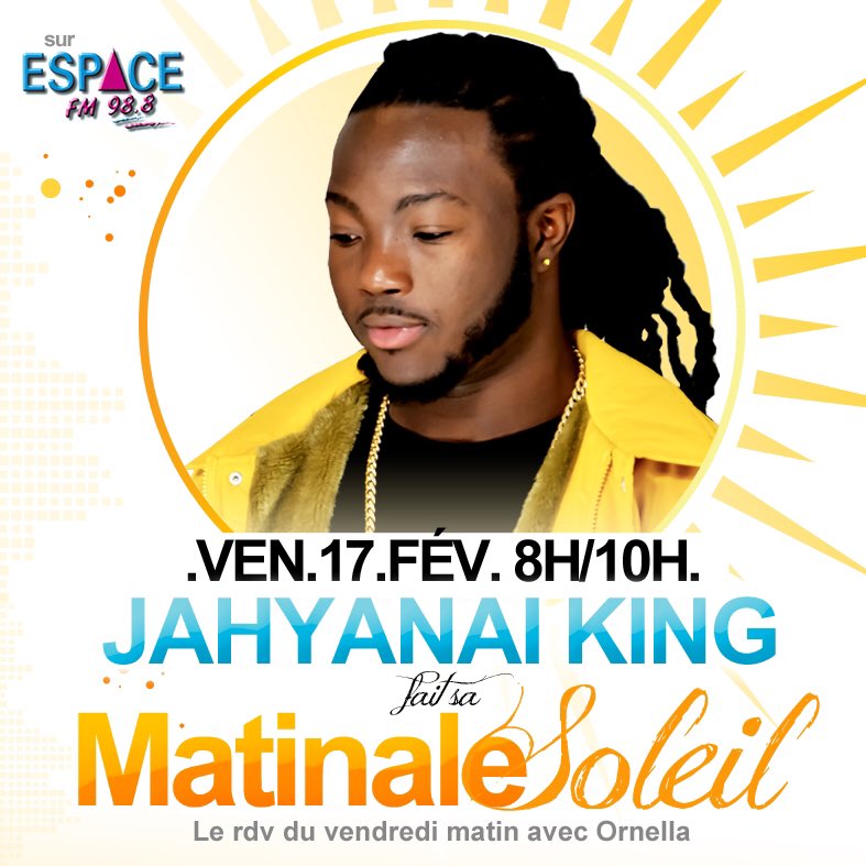 teamsoleil988's tweet photo. @JAHYANAIKING au rdv sur @Espacefm988 avec @OrnellaEspaceFm ce vendredi pour #lamatinalesoleil https://t.co/fxNKDmkymp