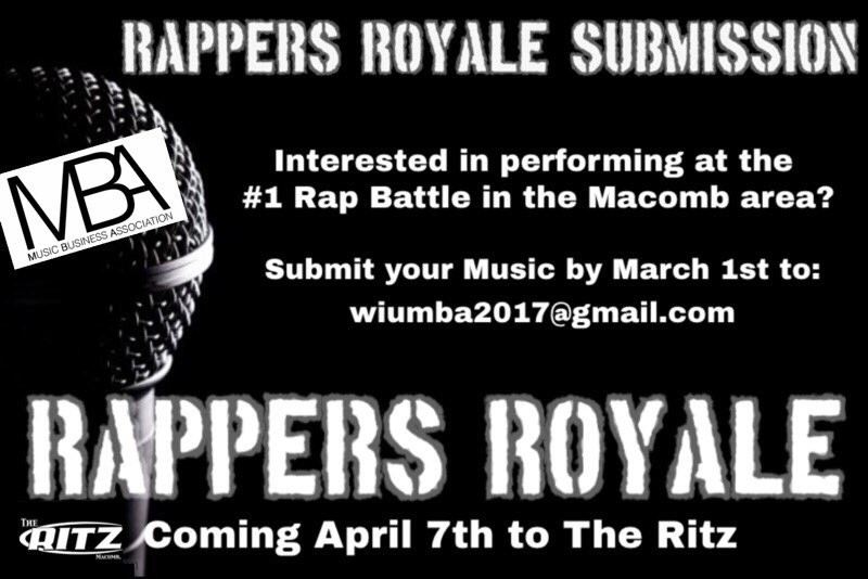wiumba's tweet photo. Submissions to perform for Rappers Royale ends March 1st. Submit your tracks to 
wiumba2017@gmail.com
SUBMIT NOW! 
#MBA #RappersRoyale #WIU https://t.co/yluv8uKiMf